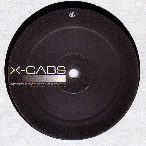 X-Cabs Featuring Mark Coates : Infectious (12")