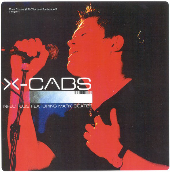 X-Cabs Featuring Mark Coates : Infectious (12")