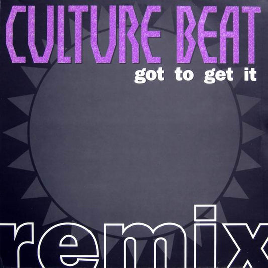 Culture Beat : Got To Get It (Remix) (2x12")