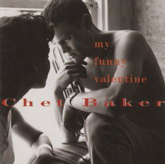 Chet Baker : My Funny Valentine (CD, Comp, Club)
