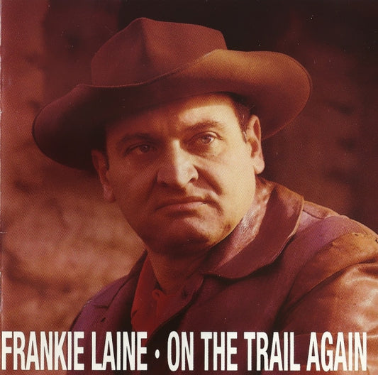 Frankie Laine : On The Trail Again (CD, Comp)