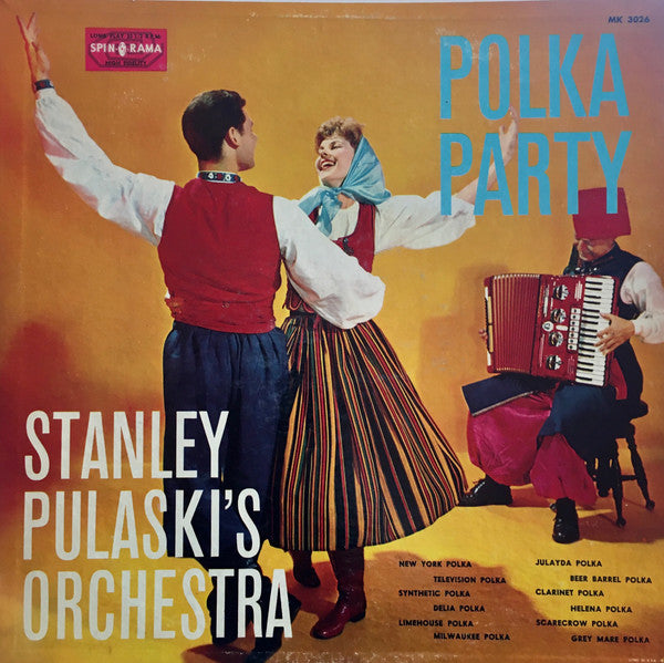 Stanley Pulaski And His Orchestra : Polka Party (LP, Mono)