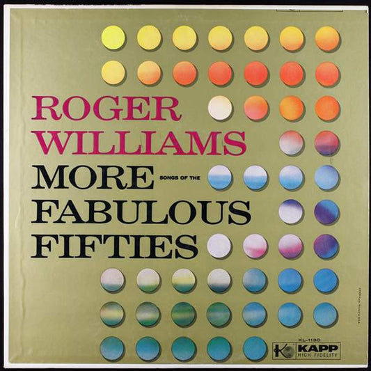 Roger Williams (2) : More Songs Of The Fabulous Fifties (LP)