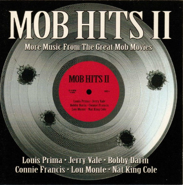 Various : Mob Hits II: More Music From The Great Mob Movies (CD, Comp)