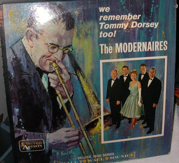 The Modernaires : We Remember Tommy Dorsey Too! (LP, Album, Mono)
