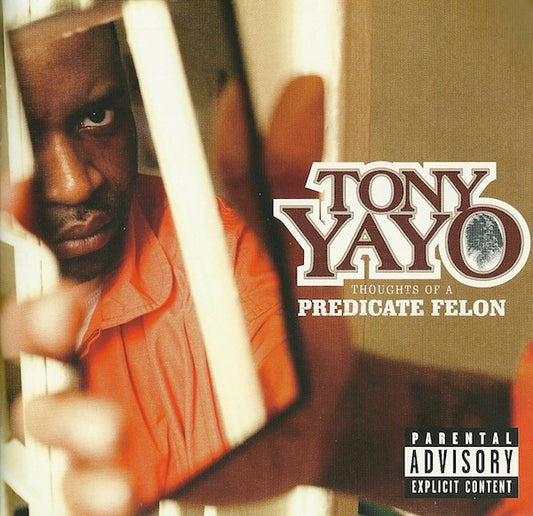 Tony Yayo : Thoughts Of A Predicate Felon (CD, Album)