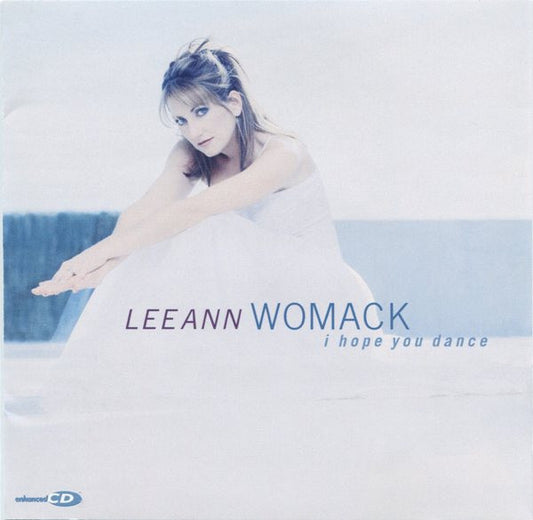 Lee Ann Womack : I Hope You Dance (HDCD, Album, Club, Enh)