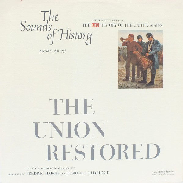 Various : The Sounds Of History Record 6: 1861-1876 / The Union Restored (LP)