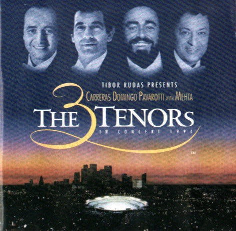 José Carreras - Placido Domingo - Luciano Pavarotti With Zubin Mehta : The 3 Tenors In Concert 1994 (CD, Album)