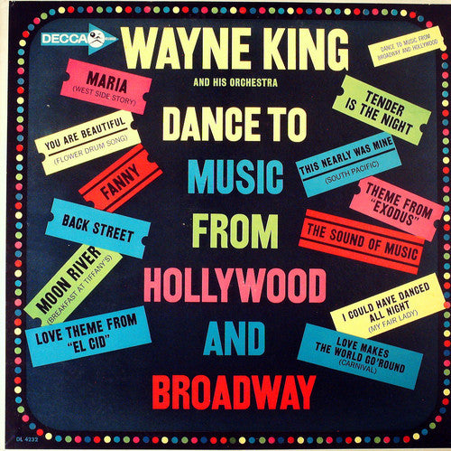 Wayne King And His Orchestra : Dance To Music From Hollywood And Broadway (LP, Album, Mono)