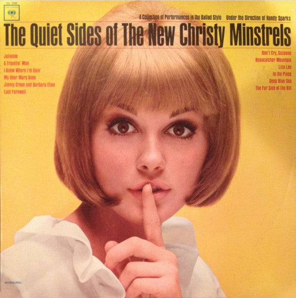 The New Christy Minstrels : The Quiet Sides Of The New Christy Minstrels (LP, Album, Mono)