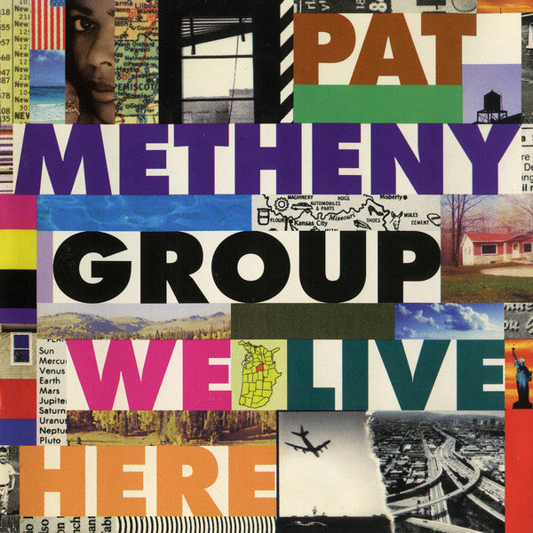 Pat Metheny Group : We Live Here (CD, Album, Club)