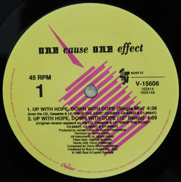 One Cause One Effect : Up With Hope, Down With Dope (12")