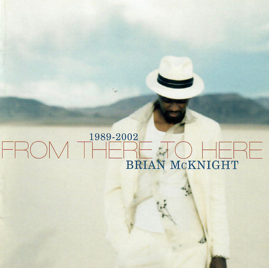 Brian McKnight : 1989-2002 From There To Here (CD, Comp)