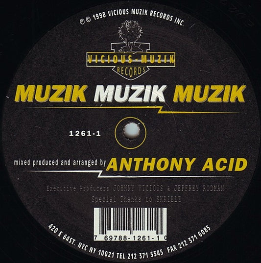 Anthony Acid : Muzik Muzik Muzik (12", Single)