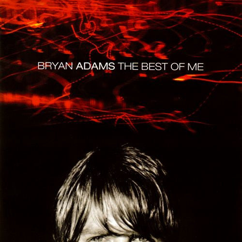 Bryan Adams : The Best Of Me (CD, Comp)