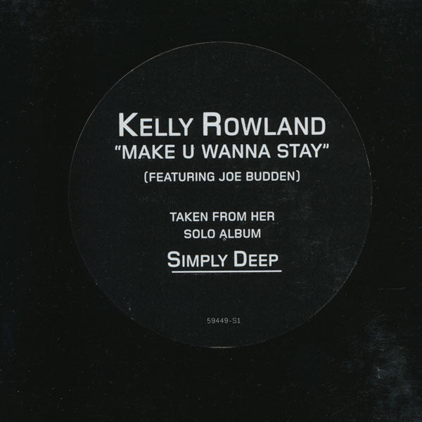 Kelly Rowland Featuring Joe Budden : Make U Wanna Stay (12", Promo)