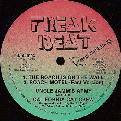 Uncle Jamm's Army & The California Catt Crew : The Roach Is On The Wall (12")