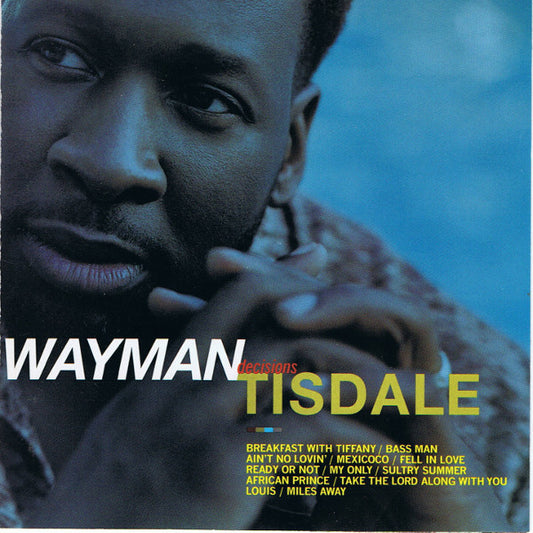 Wayman Tisdale : Decisions (CD, Album)