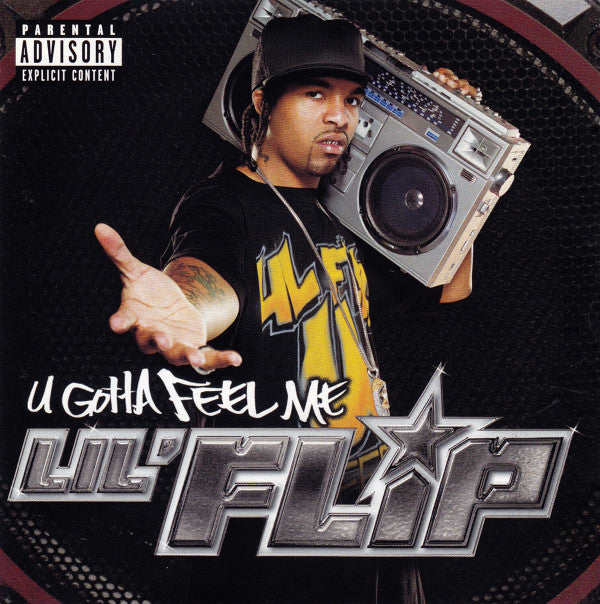 Lil' Flip : U Gotta Feel Me (2xCD, Album)