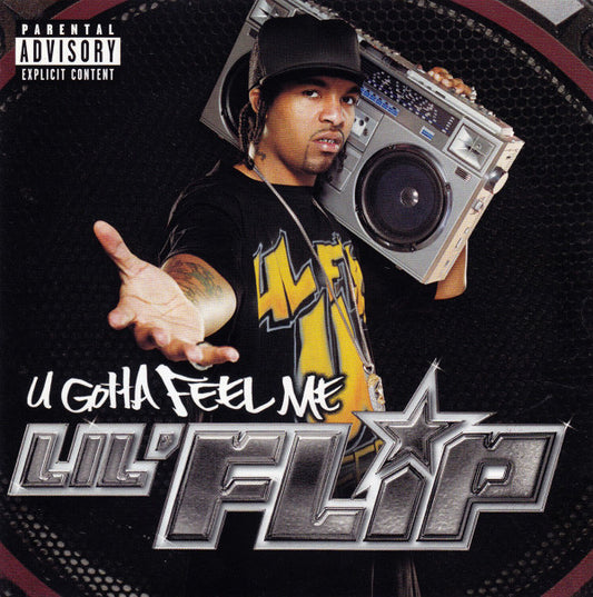 Lil' Flip : U Gotta Feel Me (2xCD, Album)