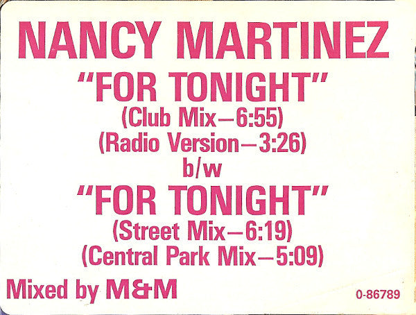 Nancy Martinez : For Tonight (12", Single, Com)