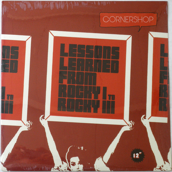 Cornershop : Lessons Learned From Rocky I To Rocky III (12")