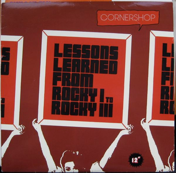 Cornershop : Lessons Learned From Rocky I To Rocky III (12")