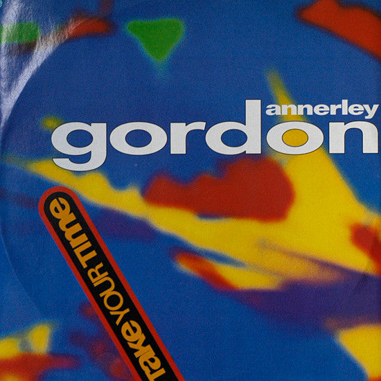 Annerley Gordon : Take Your Time (12")