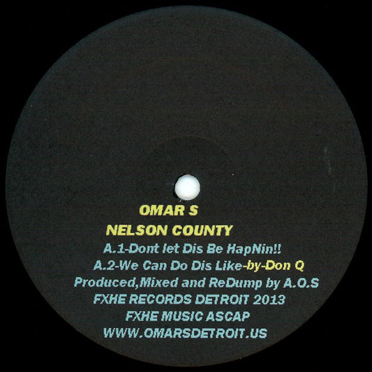 Omar-S : Nelson County (12")