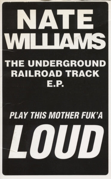 Nate Williams : The Underground Railroad E.P. (12", EP)