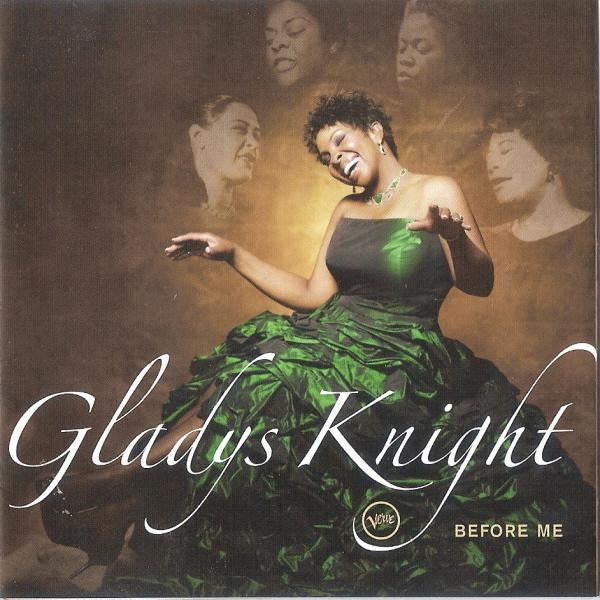 Gladys Knight : Before Me (CD, Album)