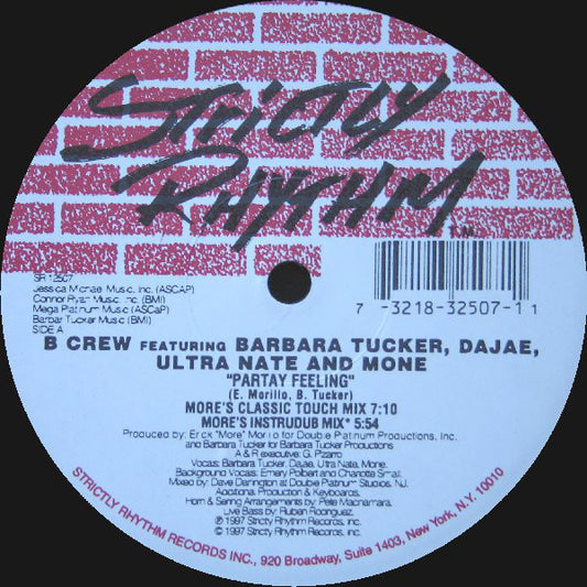 B-Crew Featuring Barbara Tucker, Dajaé, Ultra Naté + Moné : Partay Feeling (12")
