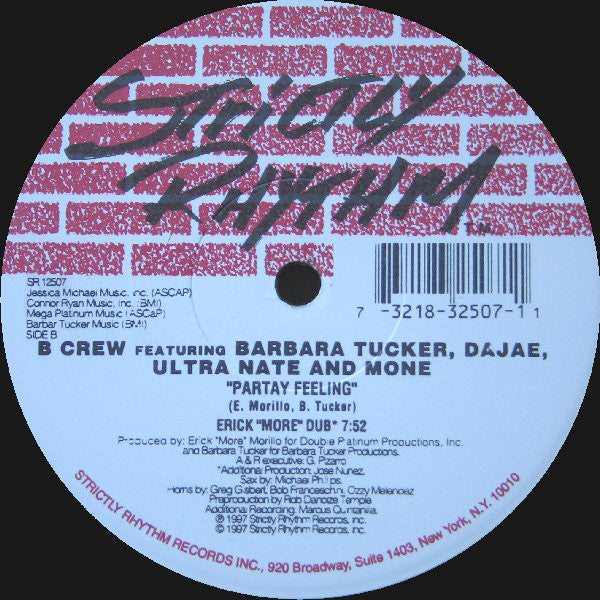 B-Crew Featuring Barbara Tucker, Dajaé, Ultra Naté + Moné : Partay Feeling (12")