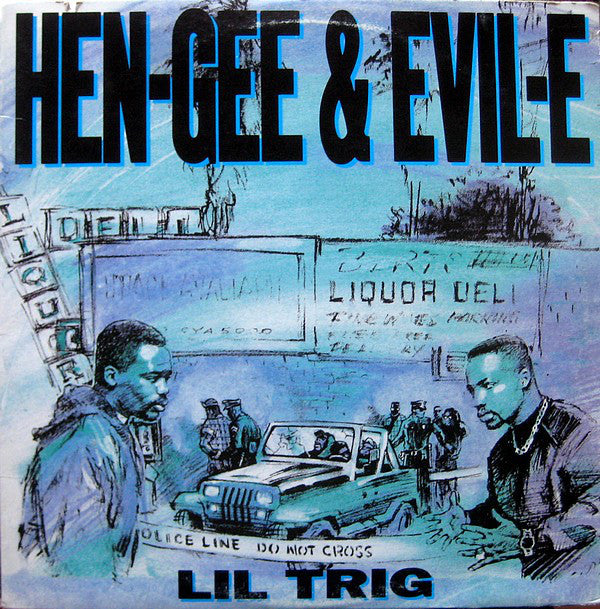 Hen-Gee & Evil-E : Lil Trig (12")