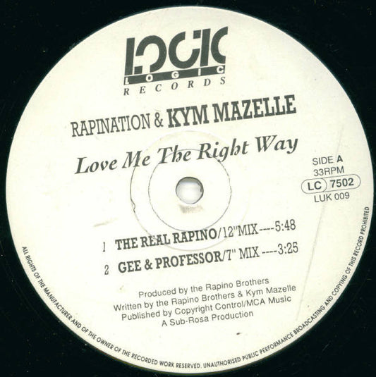 The Rapino Brothers & Kym Mazelle : Love Me The Right Way (12")
