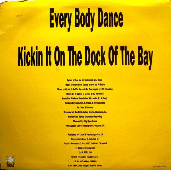 K-Cloud And The Crew And MC Valentine : Every Body Dance / Kickin It On The Dock Of The Bay (12")