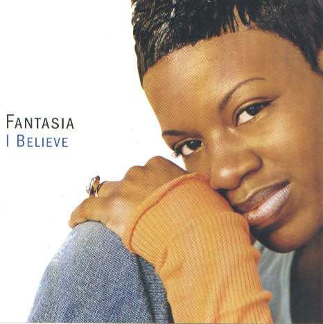 Fantasia (4) : I Believe (CD, Maxi)