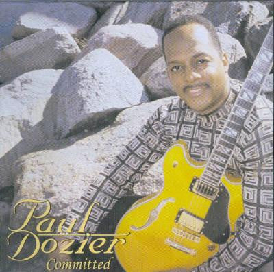 Paul Dozier : Committed (CD)