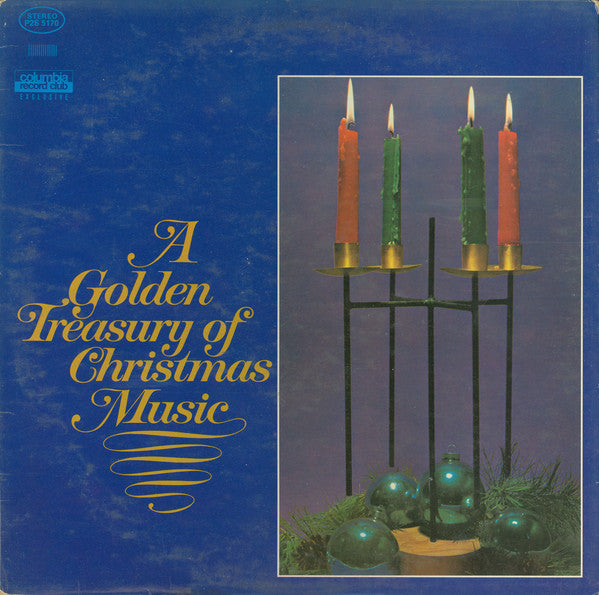 "A Golden Treasury Of Christmas Music" Orchestra & "A Golden Treasury Of Christmas Music" Chorus Conducted By Alexander Gibson : A Golden Treasury Of Christmas Music (2xLP, Album)