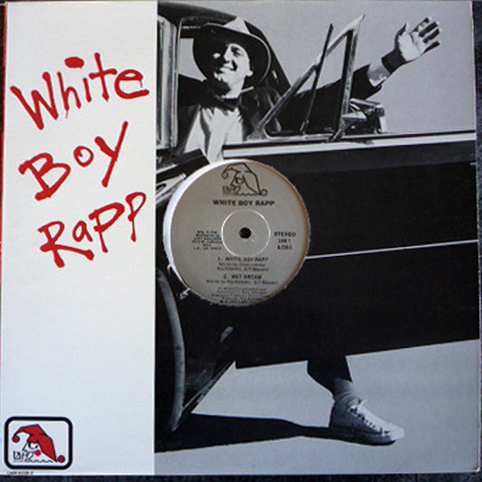 White Boy Rapp - Kip Addotta : White Boy Rapp (12")
