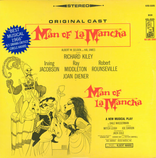 "Man Of La Mancha" Original Broadway Cast, Richard Kiley, Joan Diener, Irving Jacobson, Robert Rounseville, Ray Middleton : Man Of La Mancha (LP, Album)