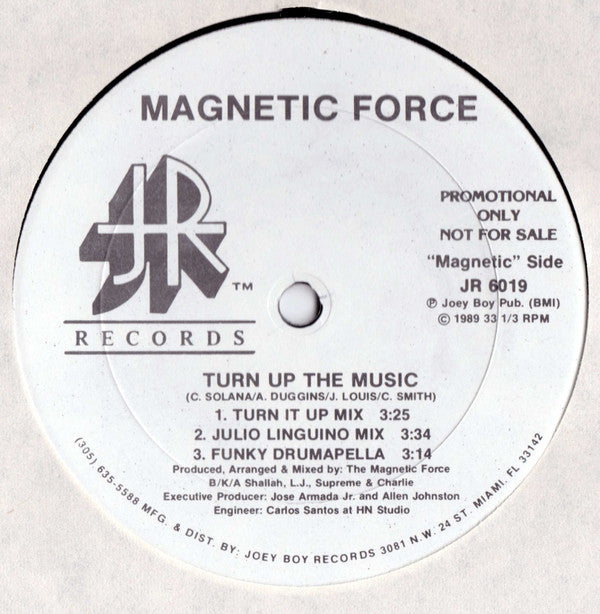 Magnetic Force (2) : Turn Up The Music / Magnetic Aint Frontin' (12", Promo)