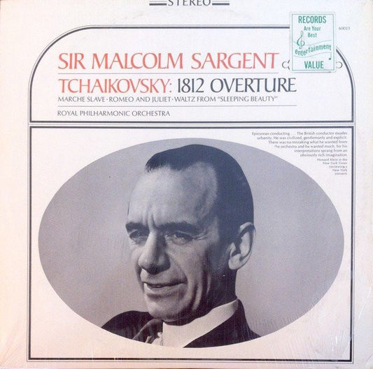 Pyotr Ilyich Tchaikovsky / Sir Malcolm Sargent, The Royal Philharmonic Orchestra : 1812 Overture - Marche Slave - Romeo And Juliet - Waltz From "Sleeping Beauty" (LP, Album, RE)
