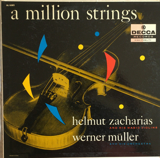 Helmut Zacharias Und Seine Verzauberten Geigen, Werner Müller Und Sein Orchester : A Million Strings (LP)