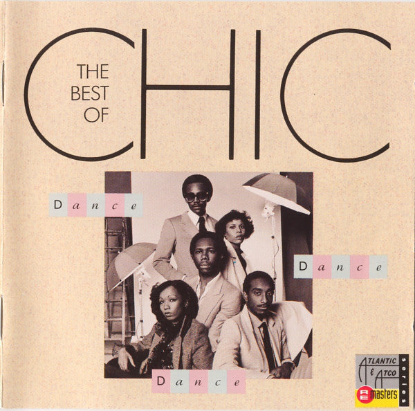 Chic : Dance, Dance, Dance - The Best Of Chic (CD, Comp, RM)