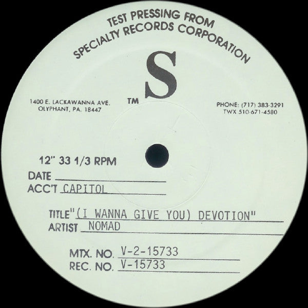 Nomad : (I Wanna Give You) Devotion (12", TP)