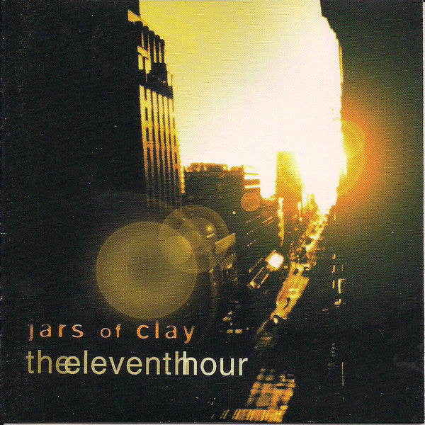 Jars Of Clay : The Eleventh Hour (CD, Album)