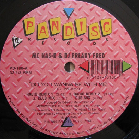 MC Nas-D & DJ Freaky Fred : Do You Wanna Be With Me (12")
