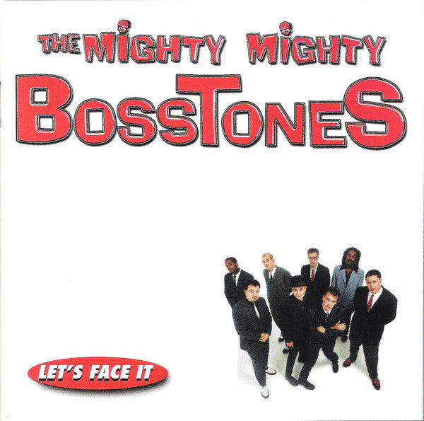 The Mighty Mighty Bosstones : Let's Face It (CD, Album, Club)